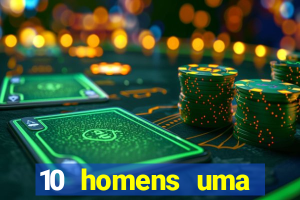 10 homens uma mendes roubo casinos filme